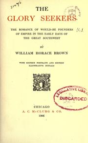 Cover of: The glory seekers by William Horace Brown