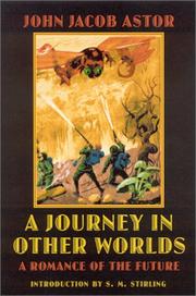 Cover of: A journey in other worlds by Astor, John Jacob
