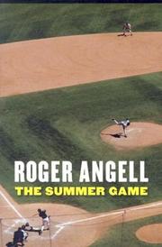 Cover of: The Summer Game by Roger Angell