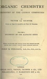 Cover of: Organic chemistry by Victor von Richter