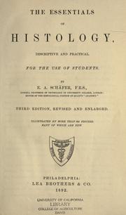 Cover of: The essentials of histology, descriptive and practical for the use of students. by Edward Albert Sharpey-Schäfer 