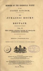 The Jurassic rocks of Britain by Geological Survey of Great Britain.