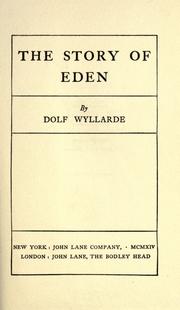 Cover of: The story of Eden by Dolf Wyllarde