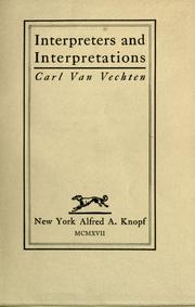 Cover of: Interpreters and interpretations by Carl Van Vechten