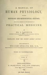 Cover of: A manual of human physiology by L. Landois