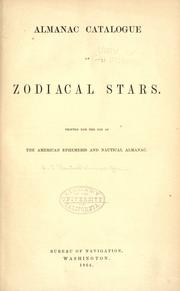 Cover of: Almanac catalogue of zodiacal stars by United States Naval Observatory Nautical Almanac Office, United States Naval Observatory Nautical Almanac Office