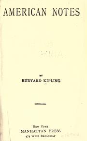 Cover of: American notes by Rudyard Kipling, Rudyard Kipling