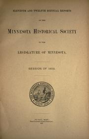 Cover of: Biennial report. by Minnesota Historical Society