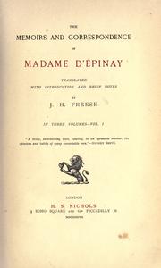 The memoirs and correspondence of Madame D'Épinay by Louise d’Épinay