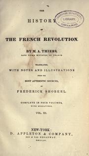 Cover of: The history of the French revolution by Adolphe Thiers