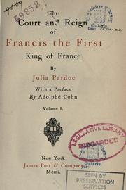 Cover of: court and reign of Francis the First, king of France