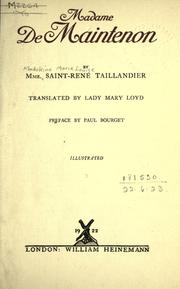 Cover of: Madame de Maintenon by Madeleine Marie Louise Chevrillon Saint-René Taillandier