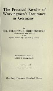 Cover of: The practical results of workingmen's insurance in Germany