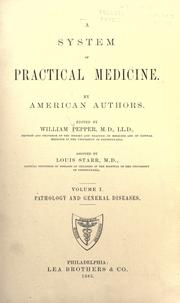Cover of: A system of practical medicine. by William Pepper Jr, M.D.