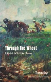 Cover of: Through the wheat by Thomas Boyd