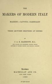 The makers of modern Italy by Marriott, J. A. R. Sir