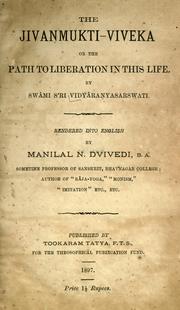 Cover of: The Jivanmukti-viveka: or, The path to liberation in this life.