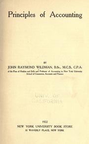 Cover of: Principles of accounting by John Raymond Wildman, John Raymond Wildman