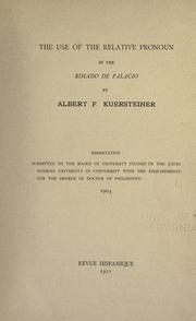 Cover of: The use of the relative pronoun in the Rimado de palacio by Albert Frederick Kuersteiner