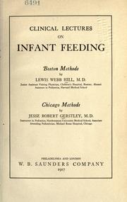 Cover of: Clinical lectures on infant feeding ...