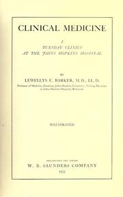 Cover of: Clinical medicine; Tuesday clinics at the Johns Hopkins Hospital.