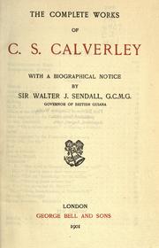 Cover of: The complete works of C. S. Calverley by Calverley, Charles Stuart