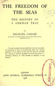 Cover of: The freedom of the seas by Michael Cababé