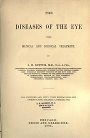 The diseases of the eye by Joseph Howard Buffum