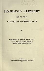 Cover of: Household chemistry for the use of students in household arts by Hermann T. Vulté, Hermann T. Vulté