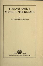 Cover of: I have only myself to blame