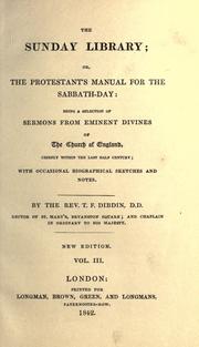 Cover of: The Sunday library, or, the Protestant's manual for the sabbath-day: being a selection of sermons ...