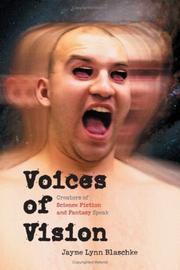 Cover of: Voices of vision: creators of science fiction and fantasy speak