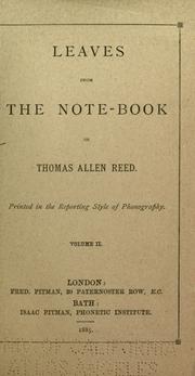 Cover of: Leaves from the note-book of Thomas Allen Reed.