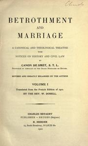 Cover of: Betrothment and marriage: a canonical and theological treatise with notices on history and civil law.