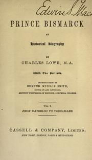 Cover of: Prince Bismarck by Lowe, Charles