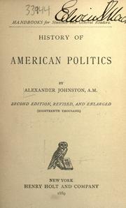 Cover of History of American politics by Johnston, Alexander