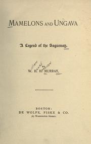 Cover of: Mamelons, and Ungava by William Henry Harrison Murray