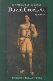 Cover of: A narrative of the life of David Crockett of the state of Tennessee by Davy Crockett