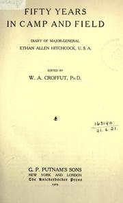 Cover of: Fifty years in camp and field by Ethan Allen Hitchcock