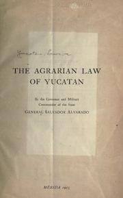 Cover of: agrarian law of Yucatan