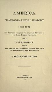Cover of: America: its geographical history 1492-1892 by Walter Bell Scaife