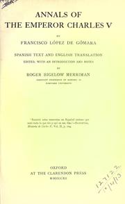 Cover of: Annals of the Emperor Charles by Francisco López de Gómara