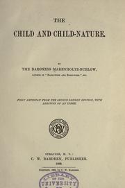Cover of: child and child-nature. | Marenholtz-BГјlow, Bertha Maria freifrau von