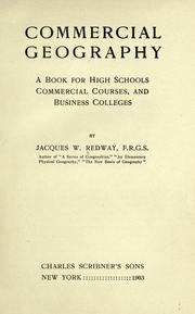 Cover of: Commercial geography: a book for high schools, commercial courses, and business colleges