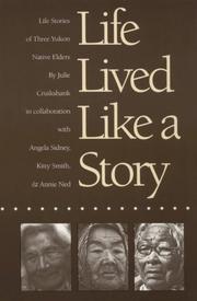 Cover of: Life Lived Like a Story by Julie Cruikshank