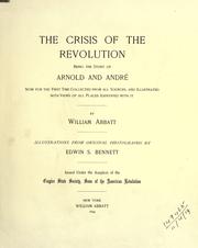 The crisis of the Revolution by William Abbatt