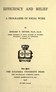 Cover of: Efficiency and relief: a programme of social work