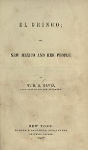 Cover of: El Gringo, or, New Mexico and her people