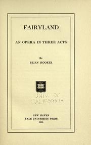 Cover of: Fairyland: an opera in three acts