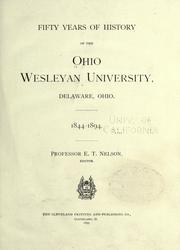 Cover of: Fifty years of history of the Ohio Wesleyan university, Delaware, Ohio. by Ohio Wesleyan University